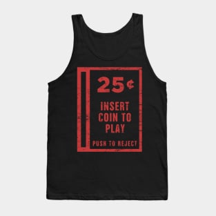 Insert Coin | Arcade Game Tank Top